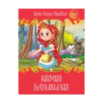 Kırmızı Başlıklı Kız - Seçme Dünya Masalları