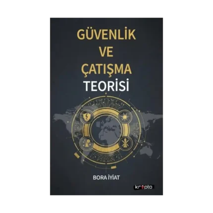 Güvenlik ve Çatışma Teorisi