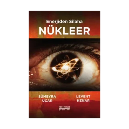 Enerjiden Silaha Nükleer