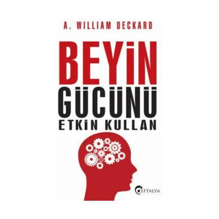 Beyin Gücünü Etkin Kullan