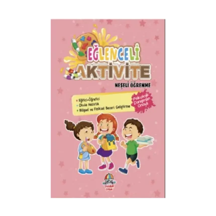 Eğlenceli Aktivite / Neşeli Öğrenme