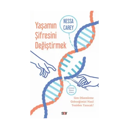 Yaşamın Şifresini Değiştirmek