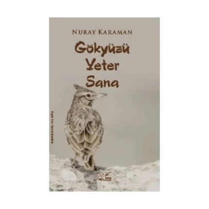 Gökyüzü Yeter Sana