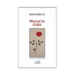 Murat'ın Gülü