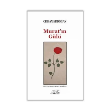 Murat'ın Gülü
