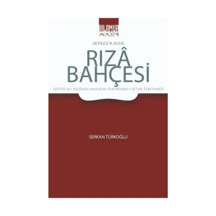 Rıza Bahçesi (Riyazü’r-Rıza)