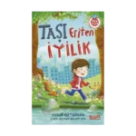 Taşı Eriten İyilik