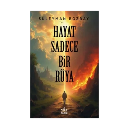 Hayat Sadece Bir Rüya