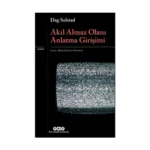 Akıl Almaz Olanı Anlatma Girişimi