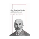 Oku, Zira Onu Yazdım Safahat'tan Seçmeler (CEP BOY)