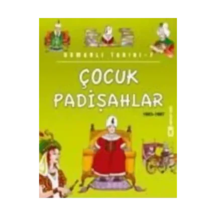 Çocuk Padişahlar (1603 - 1687)