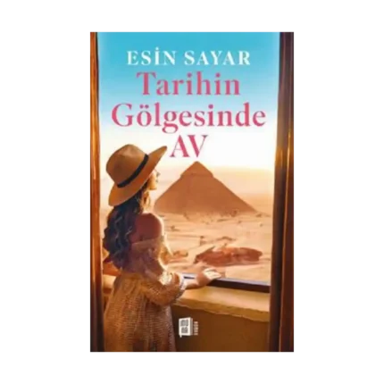 Tarihin Gölgesinde Av