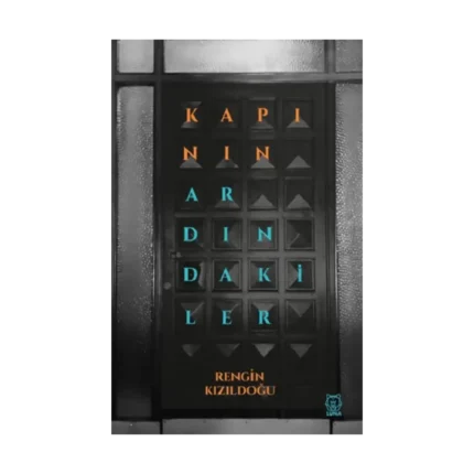 Kapının Ardındakiler