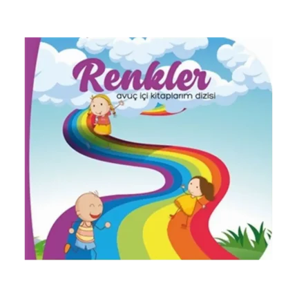 Renkler - Avuç İçi Kitaplarım Dizisi