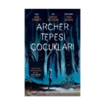 Archer Tepesi Çocukları
