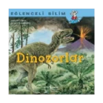 Dinozorlar Eğlenceli Bilim