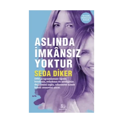 Aslında İmkansız Yoktur