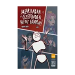 Yazarımdan ve Çizerimden Nefret Ediyorum 1