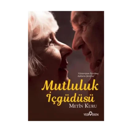 Mutluluk İçgüdüsü