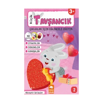 Küçük Tavşancık - Çocuklar İçin Eğlenceli Eğitim No:2