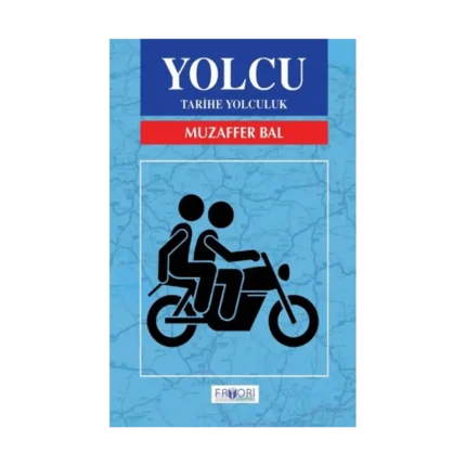 Yolcu - Tarihi Yolculuk