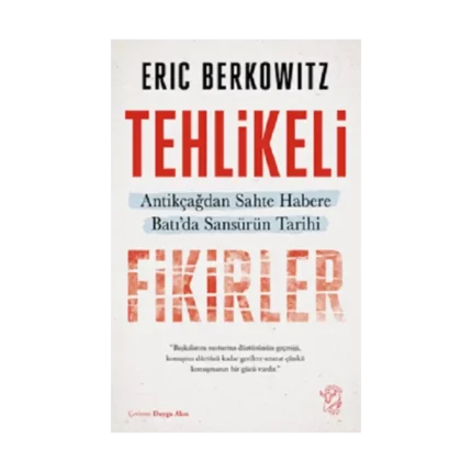 Tehlikeli Fikirler: Antikçağdan Sahte Habere Batı’da Sansürün Kısa Tarihi