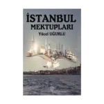 İstanbul MektuplarIarı