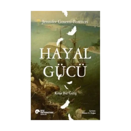 Hayal Gücü - Kısa Bir Giriş
