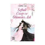 Şeftali Çiçeği ve Ölümsüz Aşk