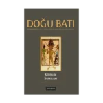 Doğu Batı Düşünce Dergisi Sayı 70 - Kötülük Şarkıları