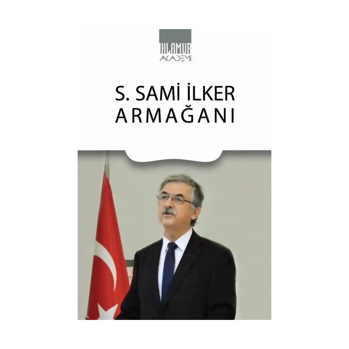 0504d-s-sami-ilker-armagani-1-1.webp S. Sami İlker Armağanı - Görsel 1