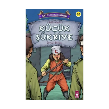 Küçük Şükriye - Kurtuluşun Kahramanları 3