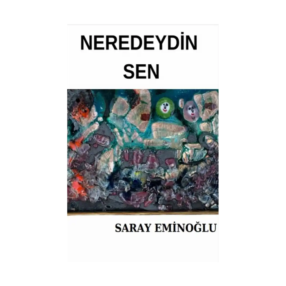 05337-neredeydin-sen-1-1.webp Neredeydin Sen - Görsel 1