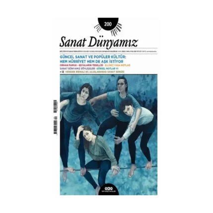 Sanat Dünyamız 200 / Mayıs-Haziran 2024