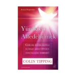 Yürekten Affedebilmek