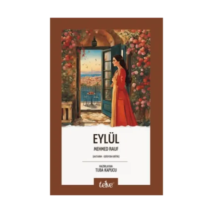 Eylül (Aktarım - Edisyon Kritik)