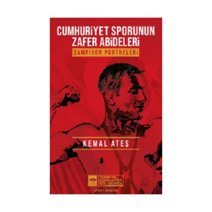 Cumhuriyet Sporunun Zafer Abideleri