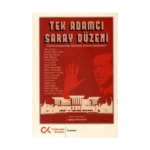 Tek Adamcı Saray Düzeni