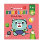 İlk Kitaplarım Renkleri Öğreniyorum