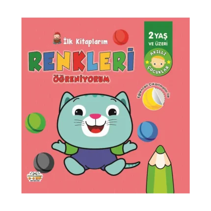 İlk Kitaplarım Renkleri Öğreniyorum