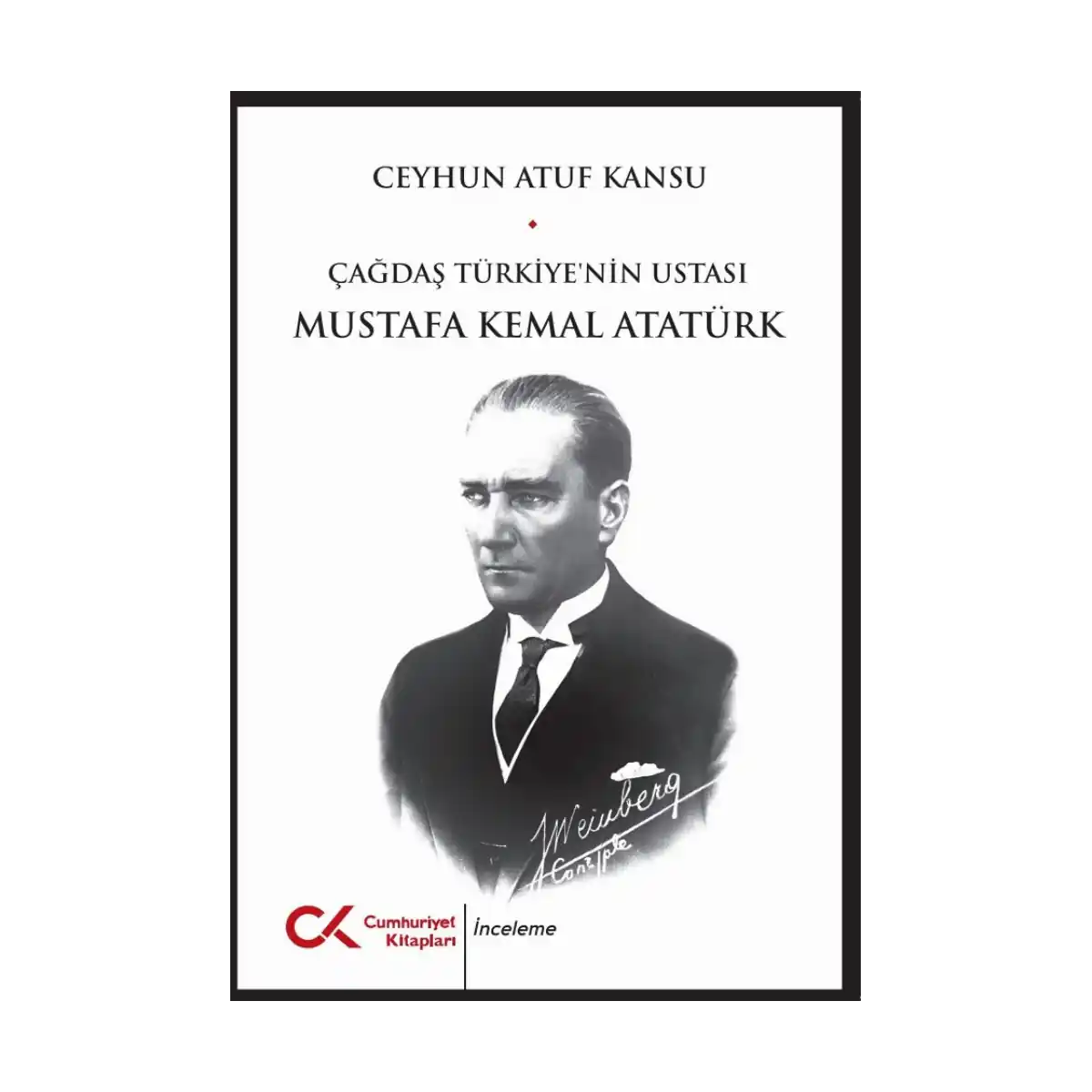 07bed-cagdas-turkiye-nin-ustasi-mustafa-kemal-ataturk-1-1.webp Çağdaş Türkiye'nin Ustası Mustafa Kemal Atatürk - Görsel 1
