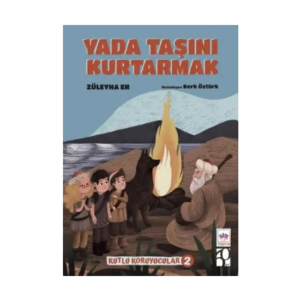 Yada Taşını Kurtarmak - Kutlu Koruyucular -2