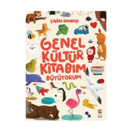 Genel Kültür Kitabım - Büyüyorum
