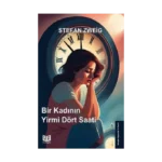 Bir Kadının Yirmi Dört Saati