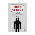 Kilitsiz (Bir Sendrom Öyküsü)