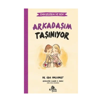 Arkadaşım Taşınıyor - Endişelerim ve Ben