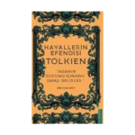 Hayallerin Efendisi - Tolkien