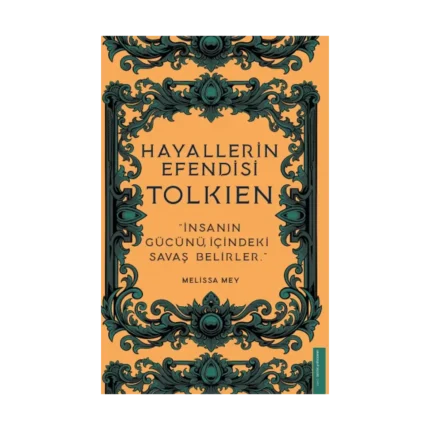 Hayallerin Efendisi - Tolkien