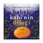 Kabak Kabi’nin Dileği
