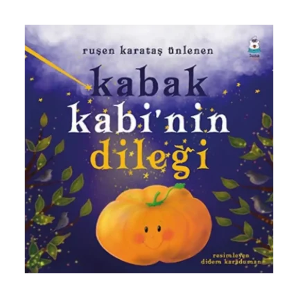 Kabak Kabi’nin Dileği